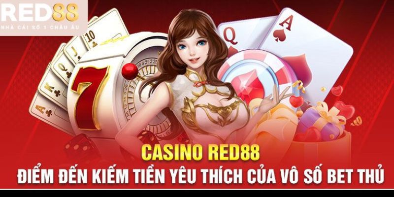 Những thế mạnh của sảnh Casino Red88